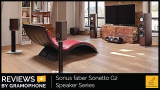 Sonus fabers All New Sonetto G2 Series  Gramophone [upl. by Sibley571]