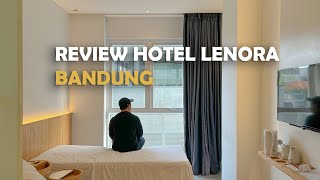 AFIFF REVIEW 5  nginep  sarapan cuma 300 ribuan  LENORA HOTEL BANDUNG [upl. by Koorb]