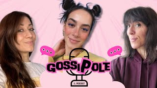 GOSSIPOLE CON LORENZA PERRONE  Ep 11 [upl. by Aronek]