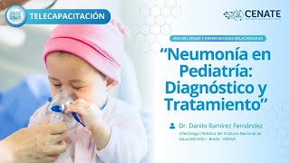 Neumonía en Pediatría Diagnostico y Tratamiento [upl. by Iak]