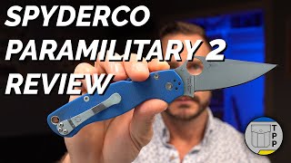 Spyderco Paramilitary 2 Review  C81GP2 [upl. by Ymmaj687]