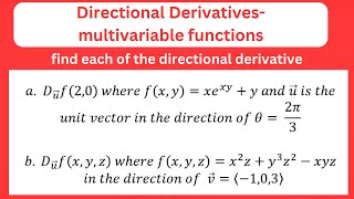 Directional derivative of multivariable functions with solved problems [upl. by Nedah]