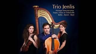 Trio Jenlis  Henriette Renié Trio pour harpe violon et violoncelle premier mouvement [upl. by Dusza]