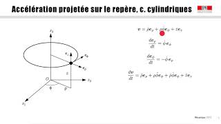 3 Accélération en coord cylindriques et sphériques [upl. by Rodd]