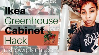 Ikea Greenhouse Cabinet Fabrikor Cabinet Tour DIY Indoor Greenhouse For Houseplants [upl. by Farika]