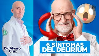 ¿Tu abuelo👴🏼 está DESORIENTADO🤔 y es AGRESIVO😡 ¡Puede ser DELIRIUM😱I 6 SÍNTOMAS PARA IDENTIFICARLO [upl. by Treblig10]