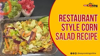 Restaurant Style Corn Salad Recipe  Corn Salad Recipe  Corn Salad [upl. by Amalee]