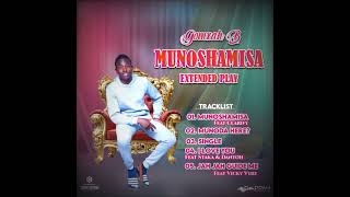 Gomxah B  Single Munoshamisa Ep prod by Daddah beats pro zw [upl. by Ayela771]