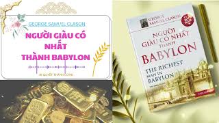 SÁCH NÓI  NGƯỜI GIÀU CÓ NHẤT THÀNH BABYLON FULL Tác giả George S Clason [upl. by Hussey]