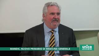 Mandic nuovo primario di Medicina generale [upl. by Doerrer410]