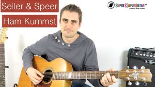 Seiler und Speer  Ham Kummst  guitar lesson  tutorial  how to play [upl. by Hennie]