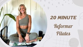 20 Minute Reformer Pilates  Beginner Friendly  Full Body Pilates [upl. by Jany]