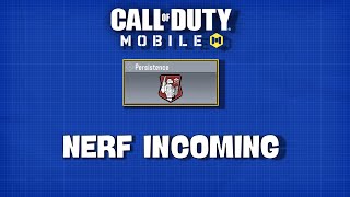 COD Mobile PERSISTENCE NERF EXPLAINED [upl. by Bonina]