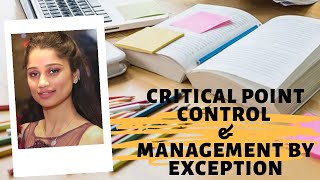 Critical Point Control and Management by Exception [upl. by Shanly86]