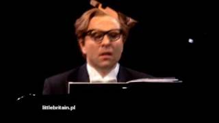 Little Britain USA  The Pianist Deleted scene [upl. by Georgianne]