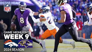 Denver Broncos vs Baltimore Ravens  2024 Week 9 Game Highlights [upl. by Denni990]