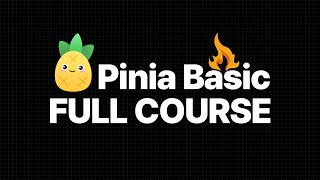 공식문서로 알아보는 Pinia Full Tutorial [upl. by Riay]