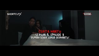 CERITA HANTU Season 5 Ep3 RUMAH SEWA JOHOR BERHANTU [upl. by Charlie187]