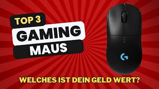 Top 3 GAMING MAUS Testsieger Gaming Maus im Vergleich [upl. by Jacoby]