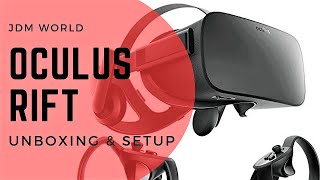 Oculus Rift Unboxing and Set up Everything you need to know to get set up and running [upl. by Nickey]