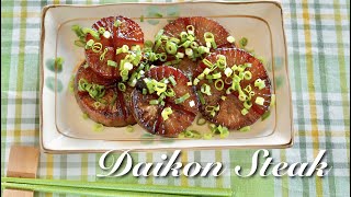 Daikon Radish Steak Recipe  OCHIKERON  Create Eat Happy [upl. by Lanahtan]