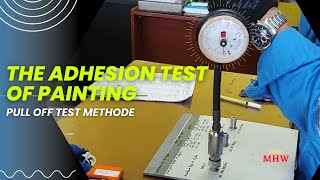 Painting Adhesion Testing Using PullOff Method [upl. by Retsel328]