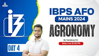 IBPS AFO Mains 2024  Agronomy Class 4  By Sandeep Sir [upl. by Kcirdled104]