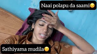 Naai polapu da saami😒… sathiyama mudila☹️… kanisakthi interview✨…kanisakthiinterview kanivlog [upl. by Esiouqrut]