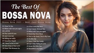 Best Bossa Nova Songs 🎋 Most Old Jazz Bossa Nova Beautiful Songs  Relaxing Bossa Nova Covers 2024 [upl. by Iago128]