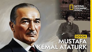 Mustafa Kemal Ataturk Hancurkan Ottoman Jadi Presiden Pertama Turki  Natgeo Indonesia [upl. by Akinhoj199]