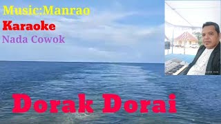 Dorak DoraiKaraokeNada Cowok [upl. by Elton]