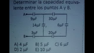 ✅ Equivalencia de capacitores Capacitores equivalentes ejercicio resuelto 2 [upl. by Lednyc419]