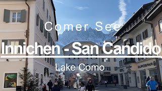 Innichen  San Candido vom Comer See Lake Como Lago di Como [upl. by Braunstein]