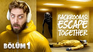 BU ODADAN ÇIKMAK İMKANSIZ  BACKROOMS ESCAPE TOGETHER  BÖLÜM 1 [upl. by Ykcir]