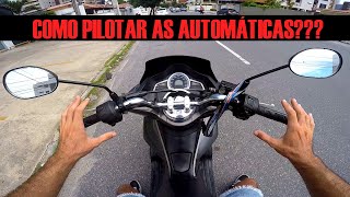 COMO PILOTAR UMA MOTO AUTOMÁTICA [upl. by Itsyrc]