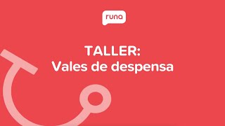 Taller Vales de despensa  Runahrcom [upl. by Onaireves387]