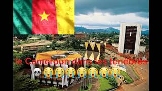 le cameroun dans les tenebres [upl. by Flanigan]