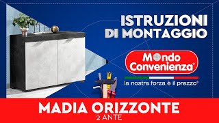 Istruzioni di montaggio Madia 2A Orizzonte  MONDO CONVENIENZA [upl. by Hussein]