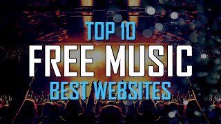 Top 10 Best FREE WEBSITES to Download Music Online [upl. by Aihsekyw]