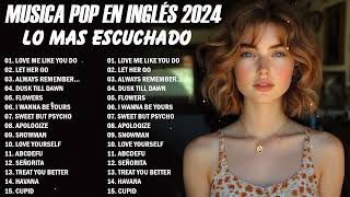 Musicas Internacionais Mais Tocadas 2024 🟢 Melhores Musicas Pop Internacional 2024 [upl. by Hannasus]