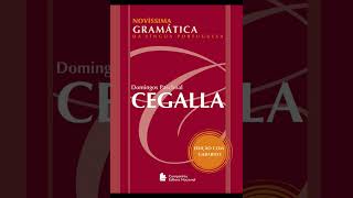 Novíssima gramática da língua portuguesa – Domingos Paschoal Cegalla [upl. by Criswell]