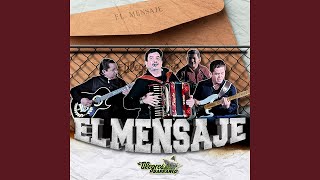 El Mensaje [upl. by Koss]