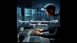 Resizing SQL Server Memory Dynamically [upl. by Tihor363]