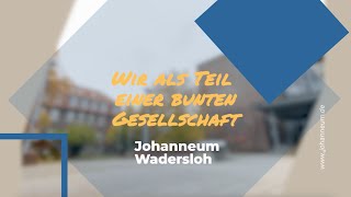 Willkommen am Gymnasium Johanneum Wadersloh [upl. by Bennett]