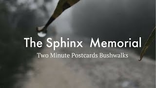 Bushwalk Sphinx Memorial North Turramurra [upl. by Htebsil]