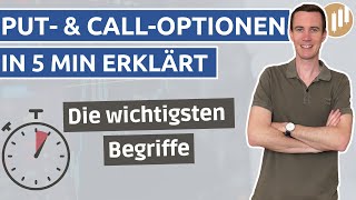 Wie funktionieren Put und Call Optionen  Optionshandel in 5 Minuten erklärt [upl. by Kyte]