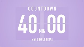 40 Min Countdown Flip Clock Timer  Simple Beeps 🫐 🔔 [upl. by Aundrea244]