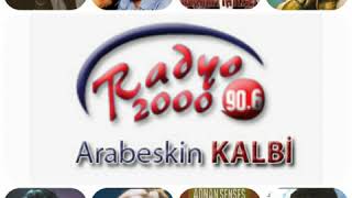 ESKİ ARABESK  DAMAR ŞARKILAR KALİTELİ KAYIT RADYO2000 ARABESKİN KALBİ farkıyla [upl. by Jaehne377]