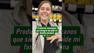 Productos mexicanos que llevo a Alemania 🇲🇽✈️🇩🇪 [upl. by Sherborne968]