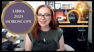 LIBRA 2025 HOROSCOPE  Astrology Overview [upl. by Heydon]